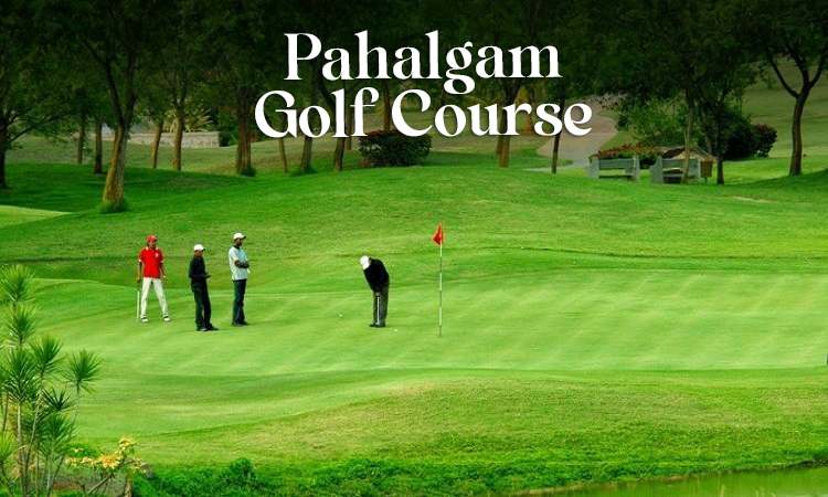 Pahalgam Golf Course